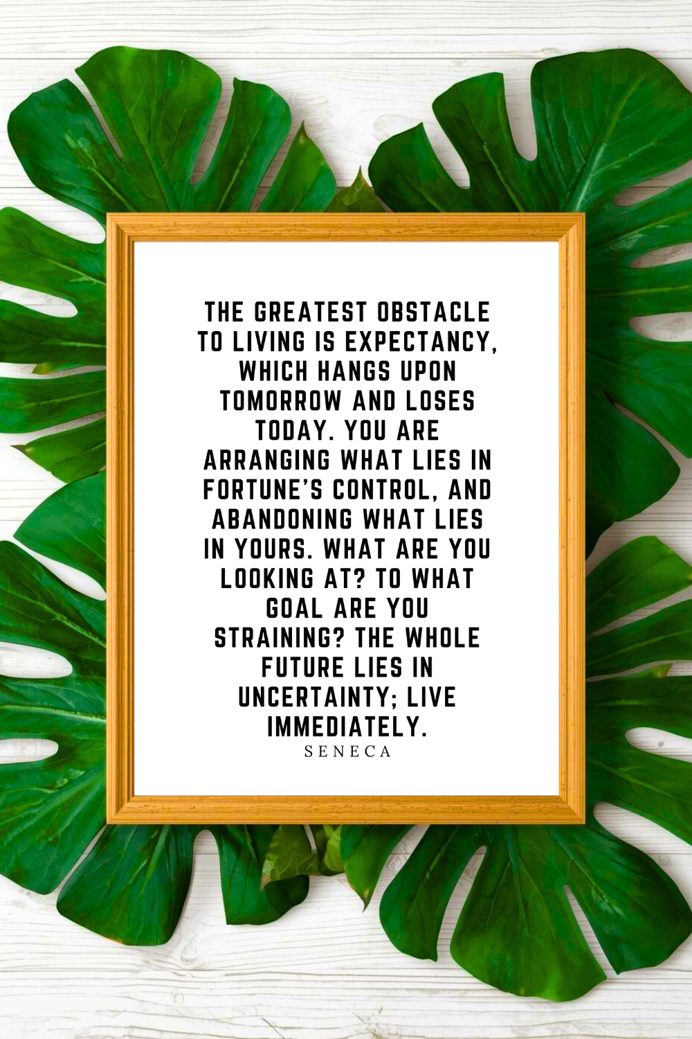 The Greatest Obstacle to Living • 8 x 10 • Black and White Seneca Quote • Print File for Gifts Holidays.png