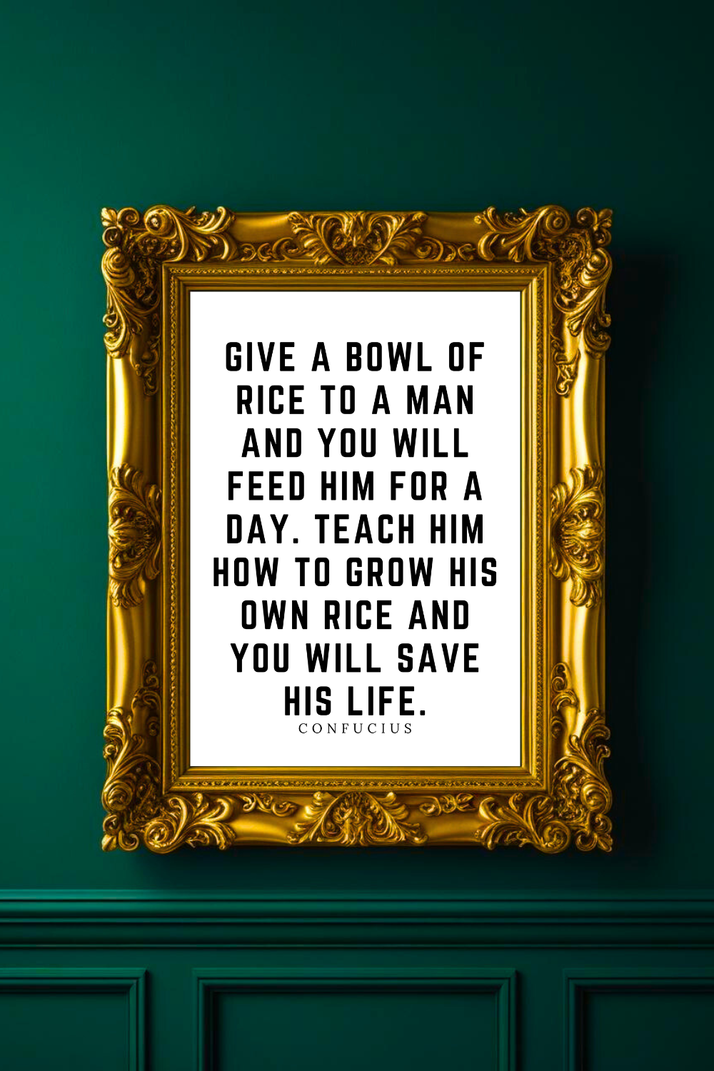 Give a Bowl of Rice • Top Confucius Quotes • Home Decor • Black and White Printable Wall Art.png