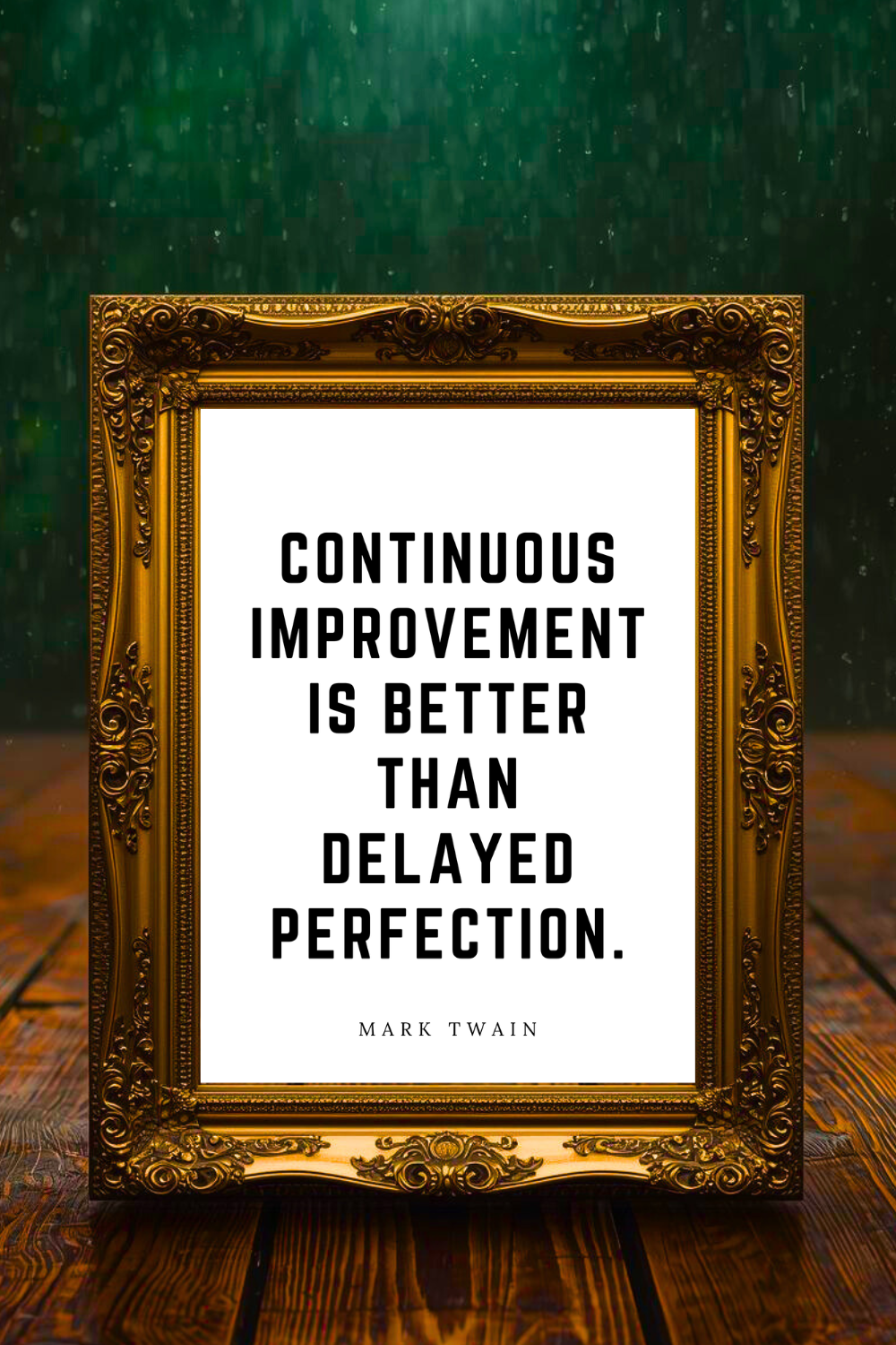 CONTINUOUS IMPROVEMENT IS BETTER • Printable Inspiration Best Top Quotes • Black and White Wall Art Print.png