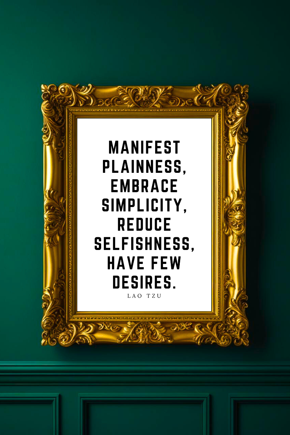 Manifest Plainness • Top Lao Tzu Quotes • Home Decor • Black and White Printable Wall Art.png
