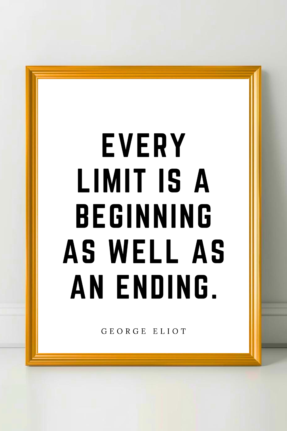 Every Limit is a Beginning • Top George Eliot Quotes • Modern Minimalist Printable • Positive Inspirational Quotes.png