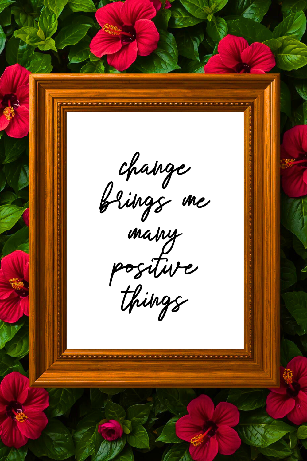 change brings me many positive things • Printable Positive Affirmation • Printable Positive Affirmation • Modern Farmhouse Decor • Wall Art Quote • Black and White • Printable PDF.png