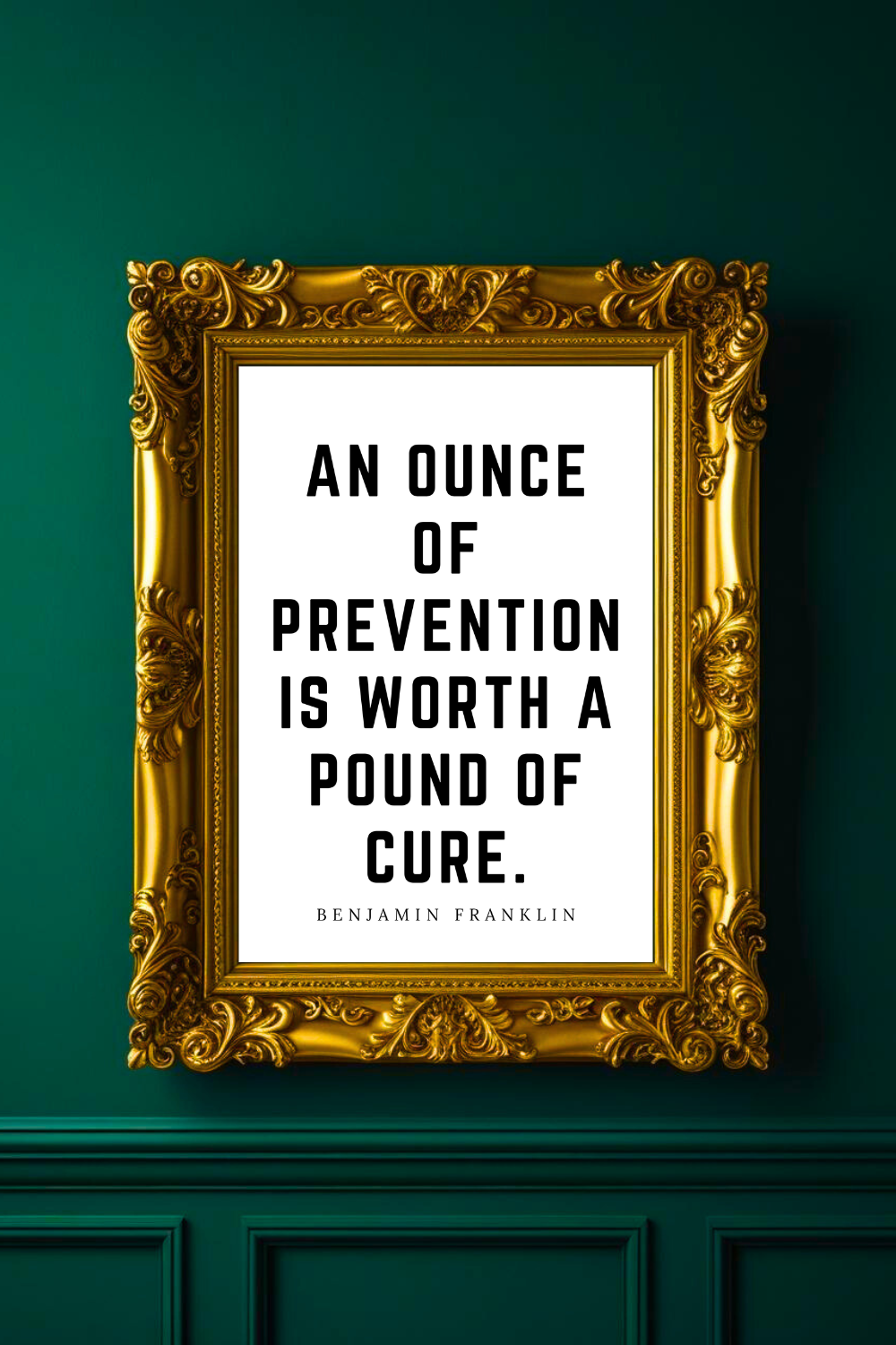 An Ounce of Prevention • Top Benjamin Franklin Quotes • Home Decor • Black and White Printable Wall Art.png