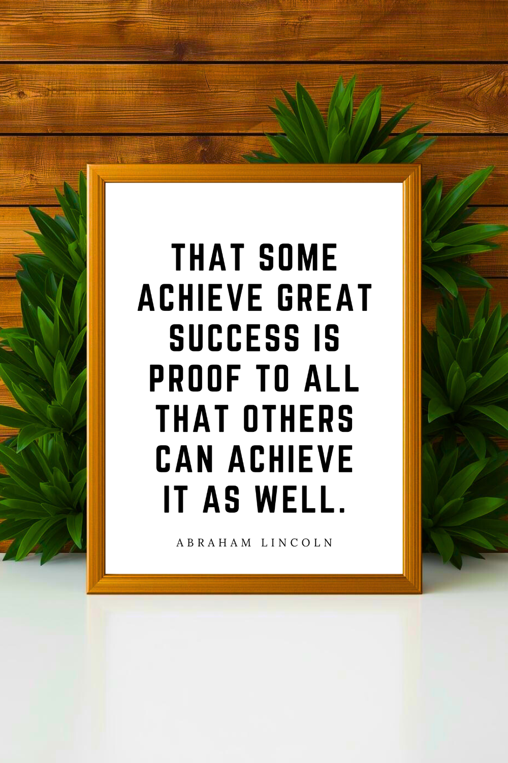 that some achieve great success • Top Abraham Lincoln Quotes • Modern Minimalist Printable • Positive Inspirational Quotes • Home Decorations.png