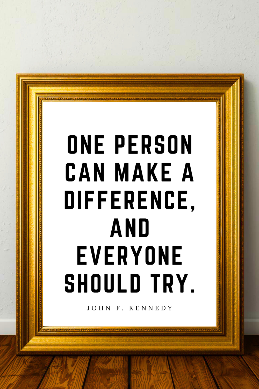 ONE PERSON CAN MAKE A DIFFERENCE • Top Quotes Inspiration to Print • Black and White Wall Art Download.png
