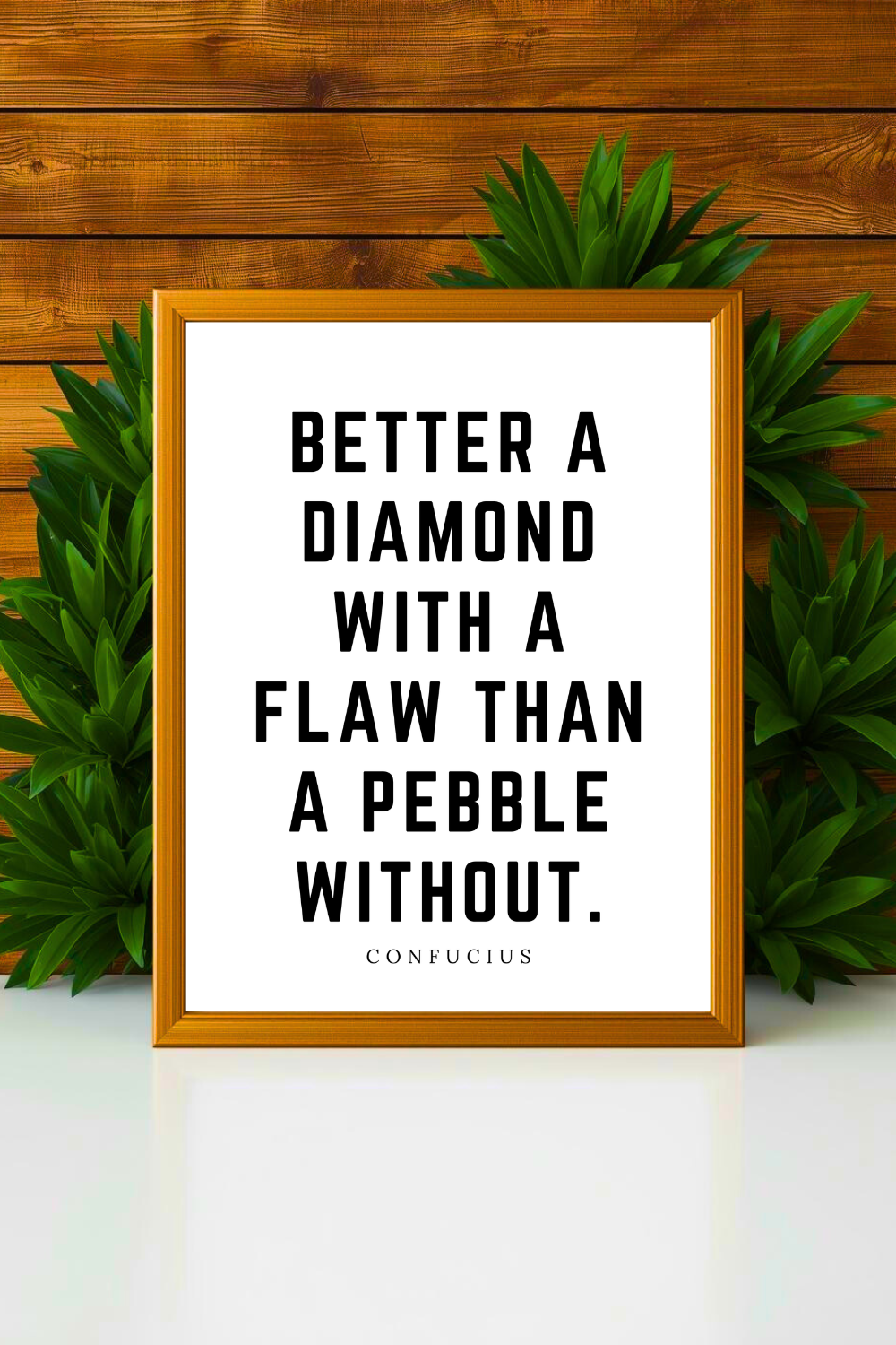 Better a Diamond with a Flaw • Top Confucius Quotes • Modern Minimalist Printable • Positive Inspirational Quotes • Home Decorations.png