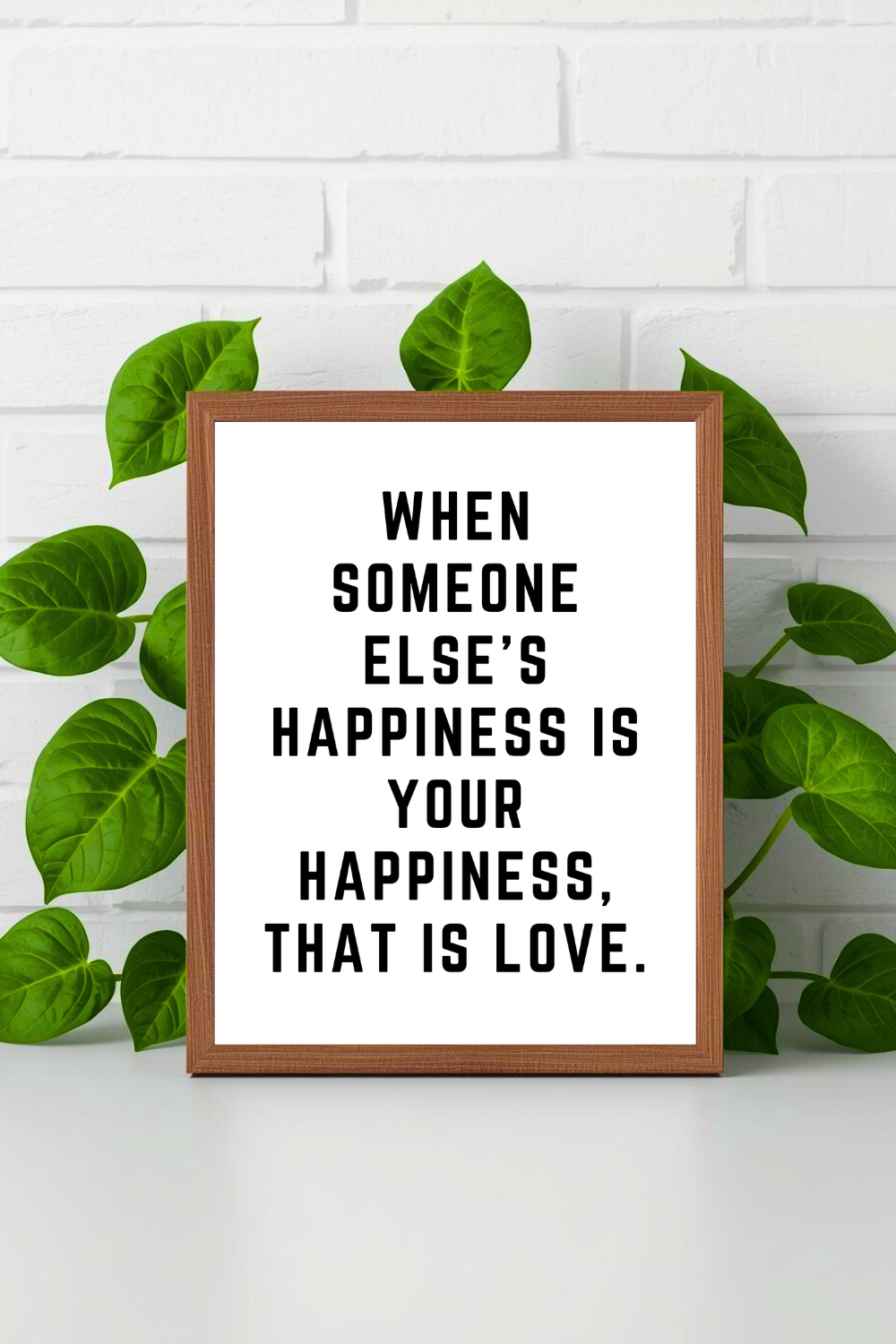 HAPPINESS IS YOUR HAPPINESS • 8 x 10 • Black and White Best Quotes • Print File for Gifts Home Decor Holidays.png