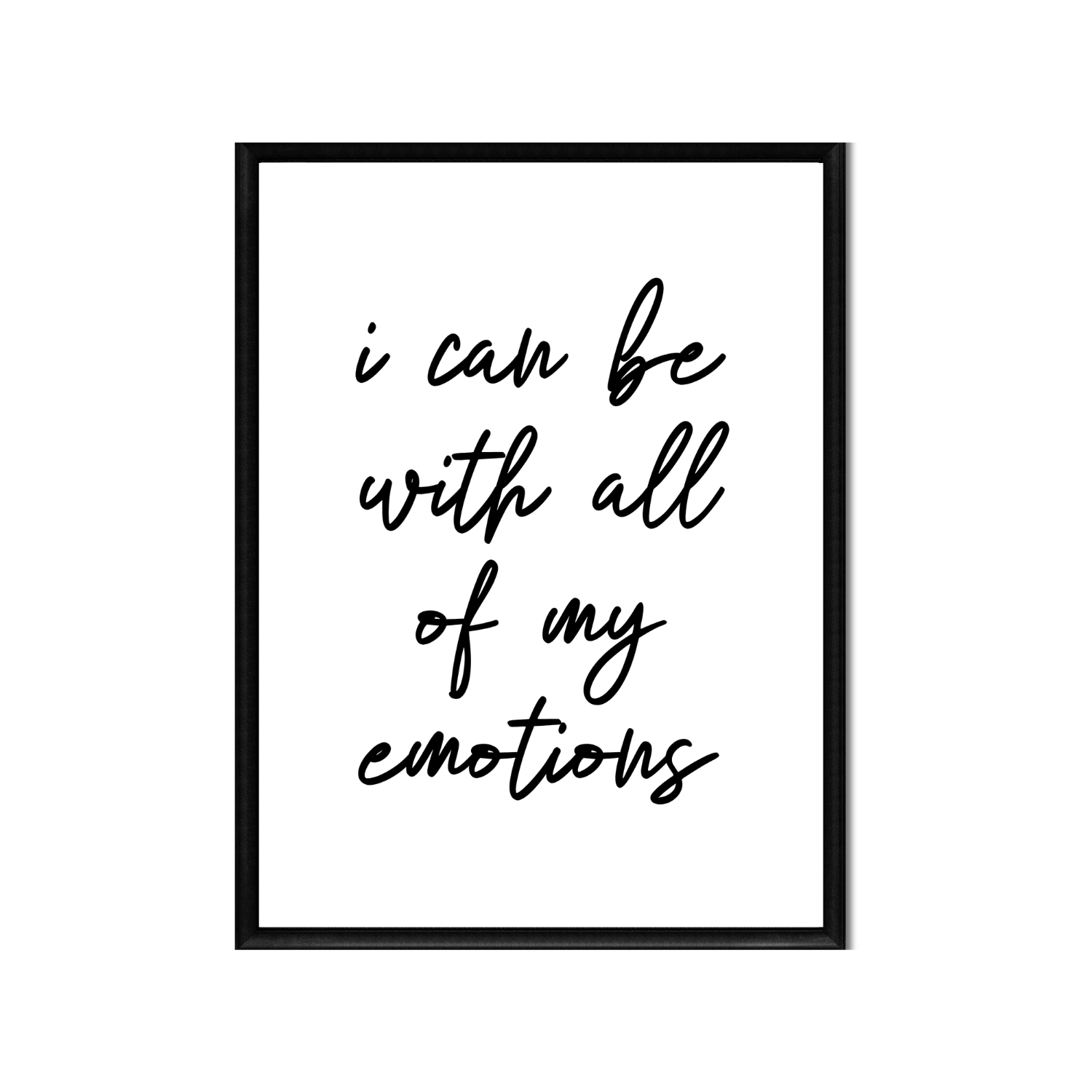 i can be with all of my emotions • Printable Positive Affirmation • Printable Quote Downloadable File .png