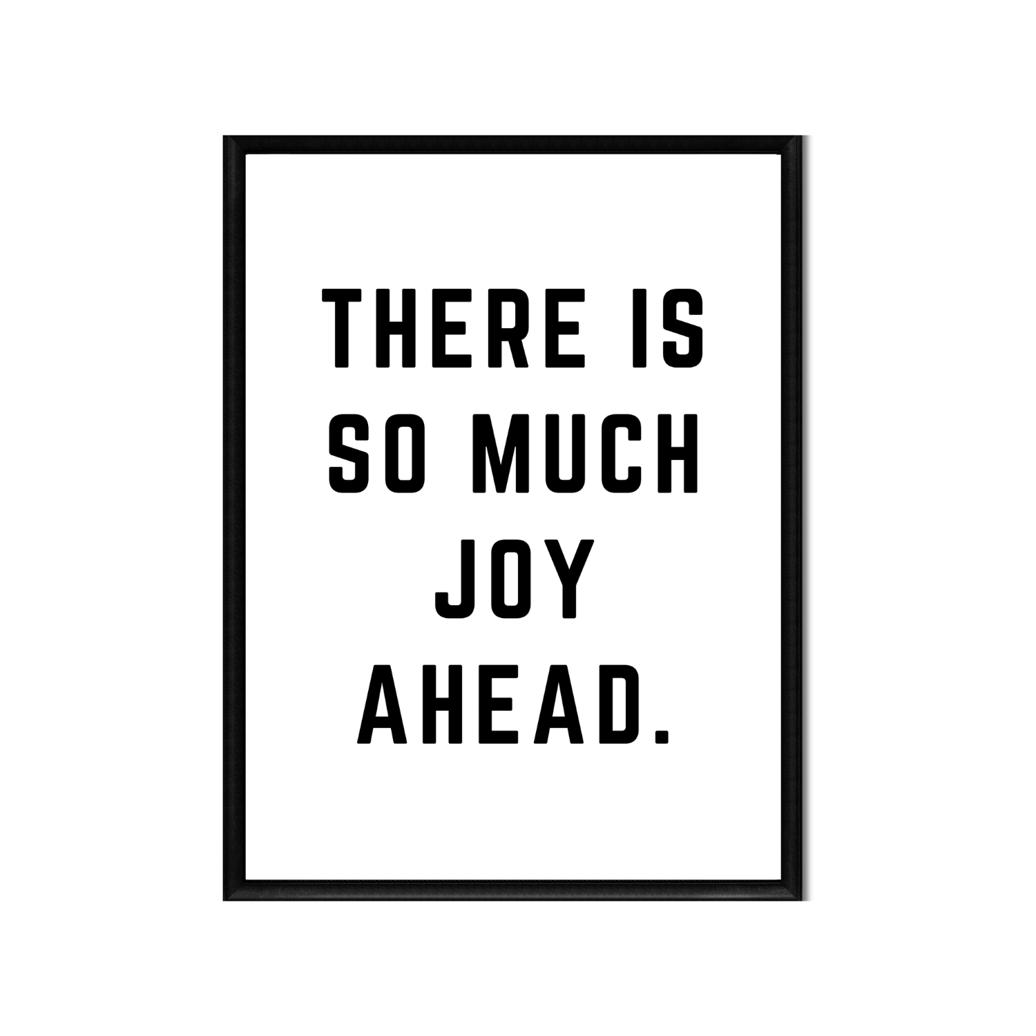SO MUCH JOY AHEAD • Printable Quote Downloadable File .png