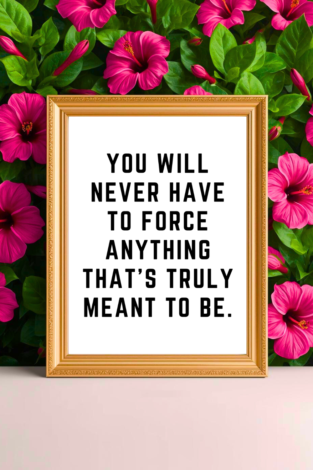 TRULY MEANT TO BE • Inspirational Quotes • Printable Art PDF • Office Wall Print.png