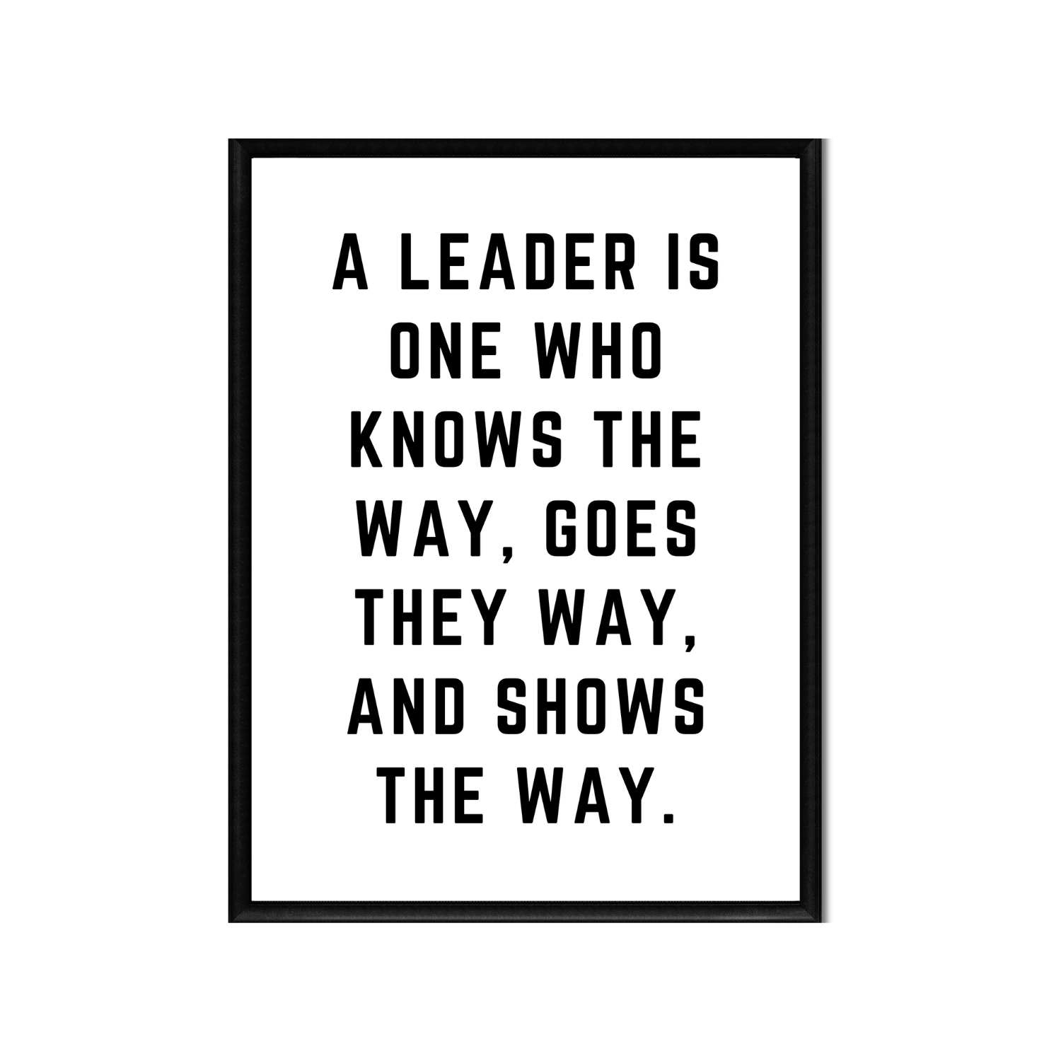 A LEADER • Printable Quote Downloadable File .png