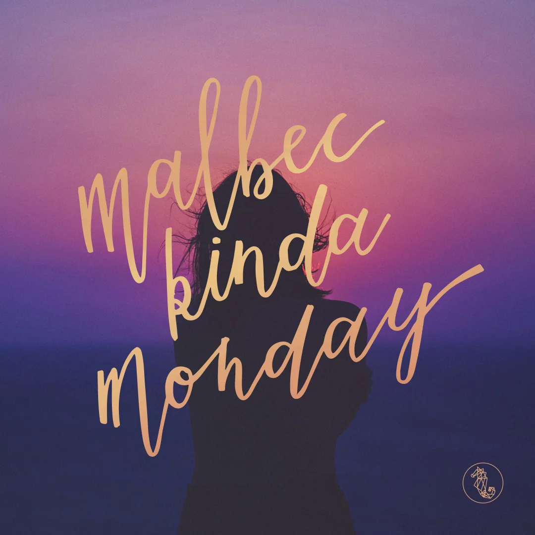 Malbec_Kinda_Monday_Insta.jpg