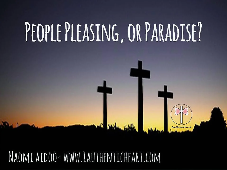 People Pleasing, or Paradise?