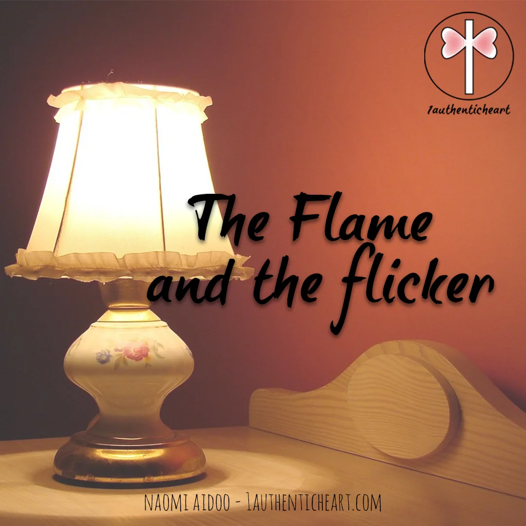 The Flame and the flicker