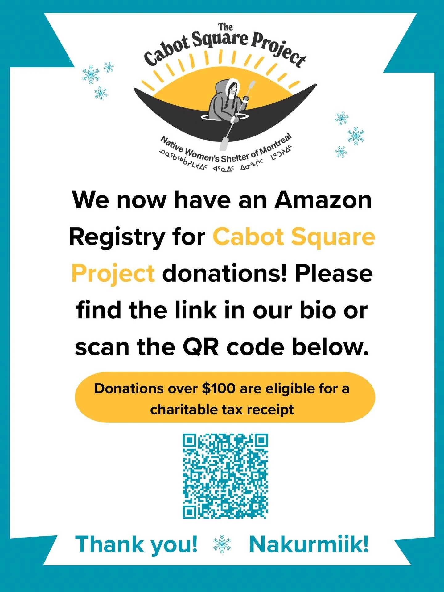 ❄️ Call for Winter Donations! ❄️

 Help us support the Inuit community around Cabot Square this winter - here are 3 ways to give:

1️⃣ Amazon Registry
 Shop directly from our curated list (link in bio or scan the QR code!)
 ✨ Donations over $100 are 