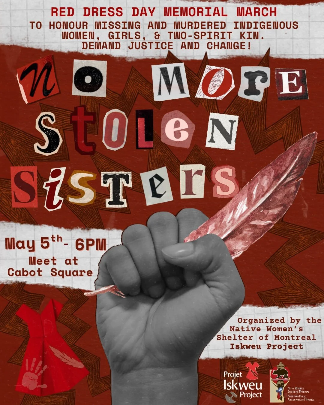 No more stolen sisters. ❤️

Join us on May 5th at 6PM at Cabot Square for the Red Dress Day Memorial March. We gather to honour Missing and Murdered Indigenous Women, Girls, and Two-Spirit people, and to demand justice and change.

Please wear red if