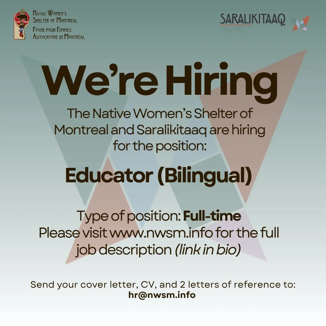We&rsquo;re #hiring for the position of Educator at Saralikitaaq! To apply, please send your CV, cover letter, and two letters of reference to hr@nwsm.info. Nous embauchons pour le poste d&rsquo;&eacute;ducateur&middot;trice chez Saralikitaaq! Pour p