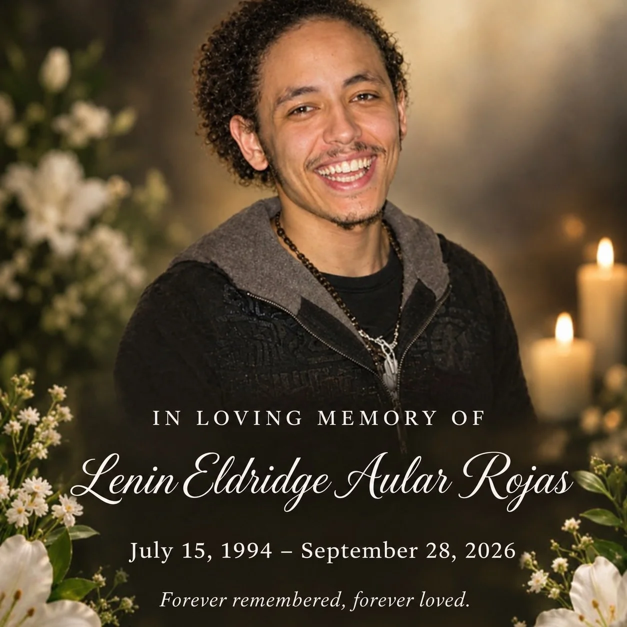 It is with deep sadness that we share the news of the recent passing of our community member, Lenin Eldridge Aular Rojas. 

We are hoping to raise $5,000 to help cover his funeral expenses.

Any contribution, no matter the amount, is deeply appreciat