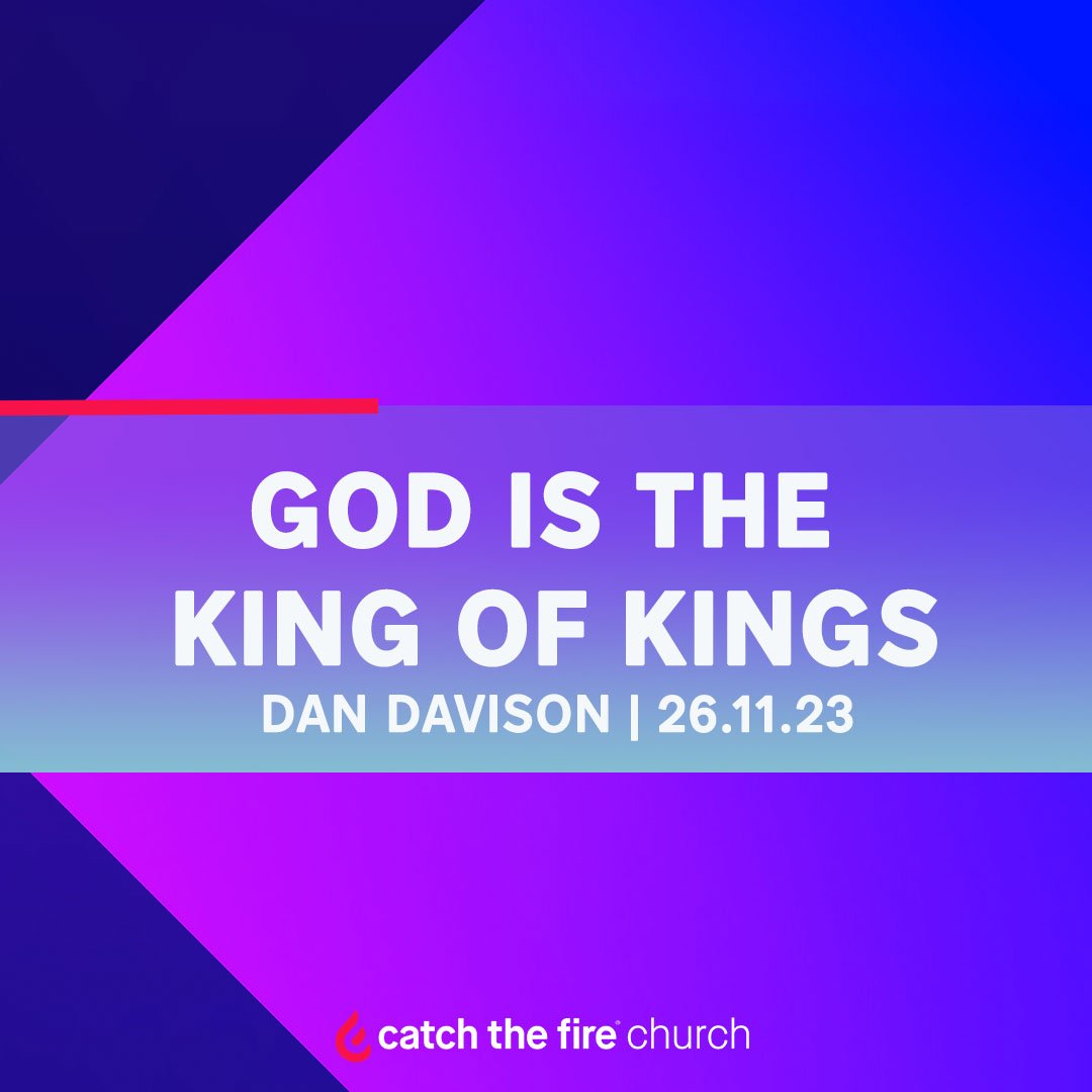 God Is The King Of Kings