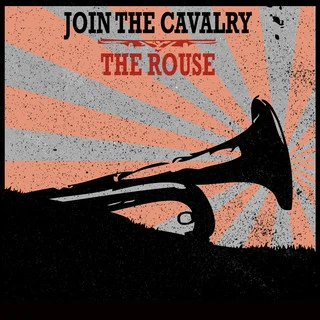 Join_the_Cavalry_The_Rouse.jpg