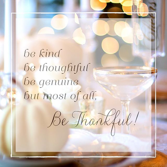 There is always something for which to be thankful! 
Family and Friends, Home and Health, and our incredibly talented vendor members of The Studio, our friendors! 
And to our brides and grooms, THANK YOU for making us a part of your families on your 