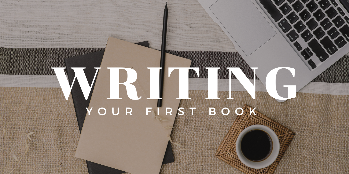 Writing Your First Book