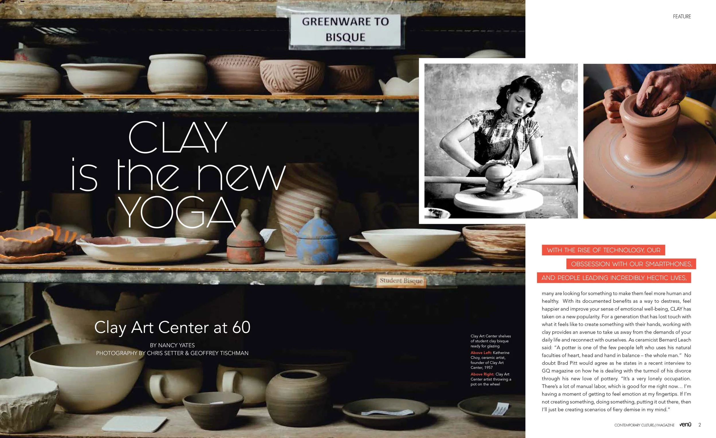 Clay is the New Yoga: CAC at 60 as featured in Venu Magazine