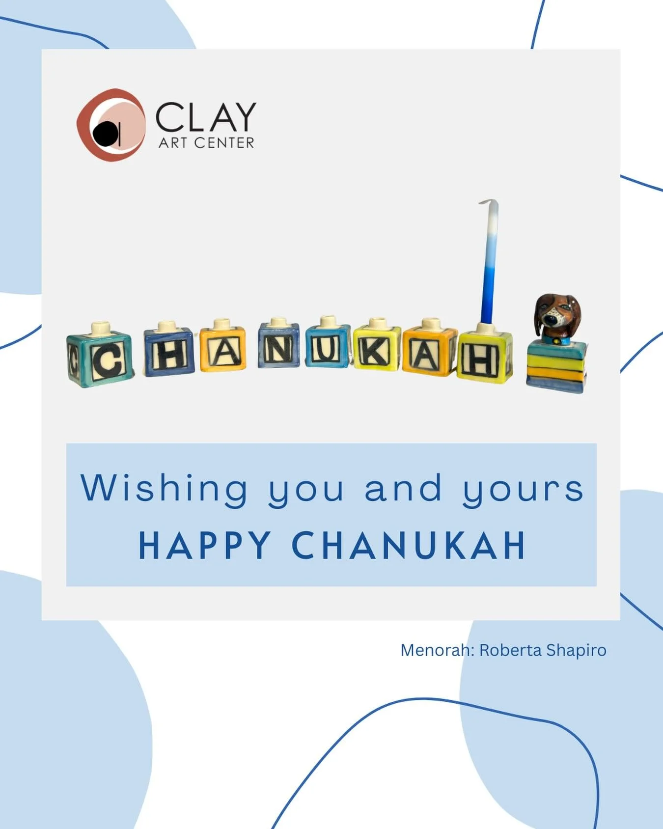Happy Chanukah to all our Clay Art Center students, families, and friends who celebrate! Wishing you all a season filled with light and the joy of clay!

#Hanukkah #Chanukah #ChagSameacht #HappyHanukkah #ClayArtCenter