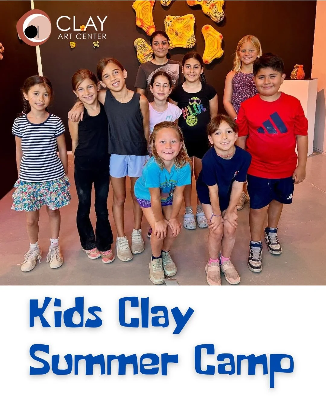 Early Registration for Summer Camps at Clay Art Center is on NOW!
𝗥𝗲𝗴𝗶𝘀𝘁𝗲𝗿 𝗮𝗻𝗱 𝗦𝗮𝘃𝗲 𝟭𝟬% 𝗡𝗢𝗪 - 𝗙𝗲𝗯𝗿𝘂𝗮𝗿𝘆 𝟭𝟭

Our award-winning  𝘄𝗲𝗲𝗸𝗹𝘆 𝗰𝗹𝗮𝘆 𝘀𝘂𝗺𝗺𝗲𝗿 𝗰𝗮𝗺𝗽𝘀 𝗳𝗼𝗿 𝗸𝗶𝗱𝘀 𝗮𝗴𝗲𝘀 𝟳-𝟭𝟭, 𝗮𝗻𝗱 𝟭𝟮-𝟭