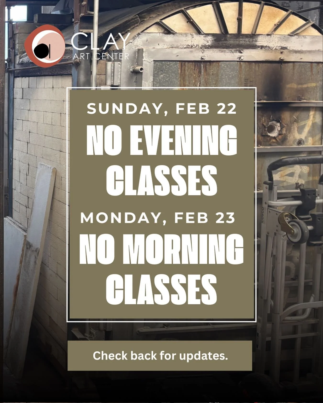 Updated Weather Alert from Clay Art Center.

Sunday, February 22nd: Evening classes at Clay Art Center are canceled.

Monday, February 23rd: Morning classes at Clay Art Center are canceled.

Current students should check their emails regularly, or ch