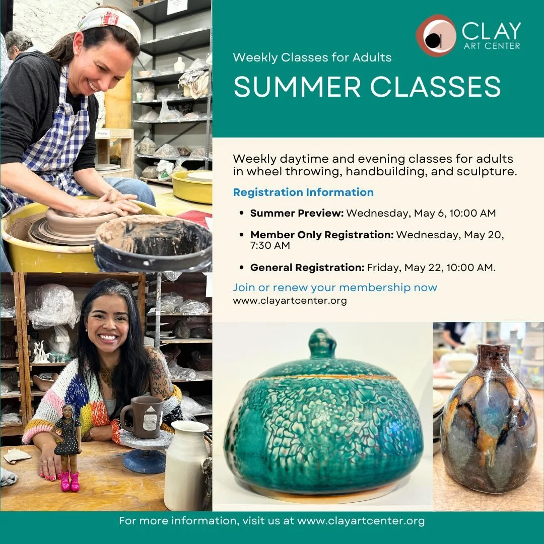 Clay Art Center&rsquo;s Summer Classes Preview of weekly daytime and evening classes for adults is here!

Now is your chance to look ahead at class offerings in wheel-throwing, handbuilding, and sculpture for adults this summer. NEW!! This summer, we