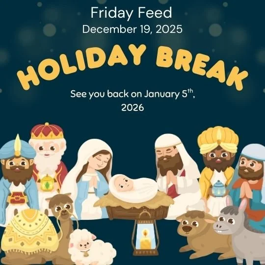 Friday Feed- December 19, 2025