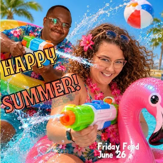 Friday Feed- June 26, 2026 
