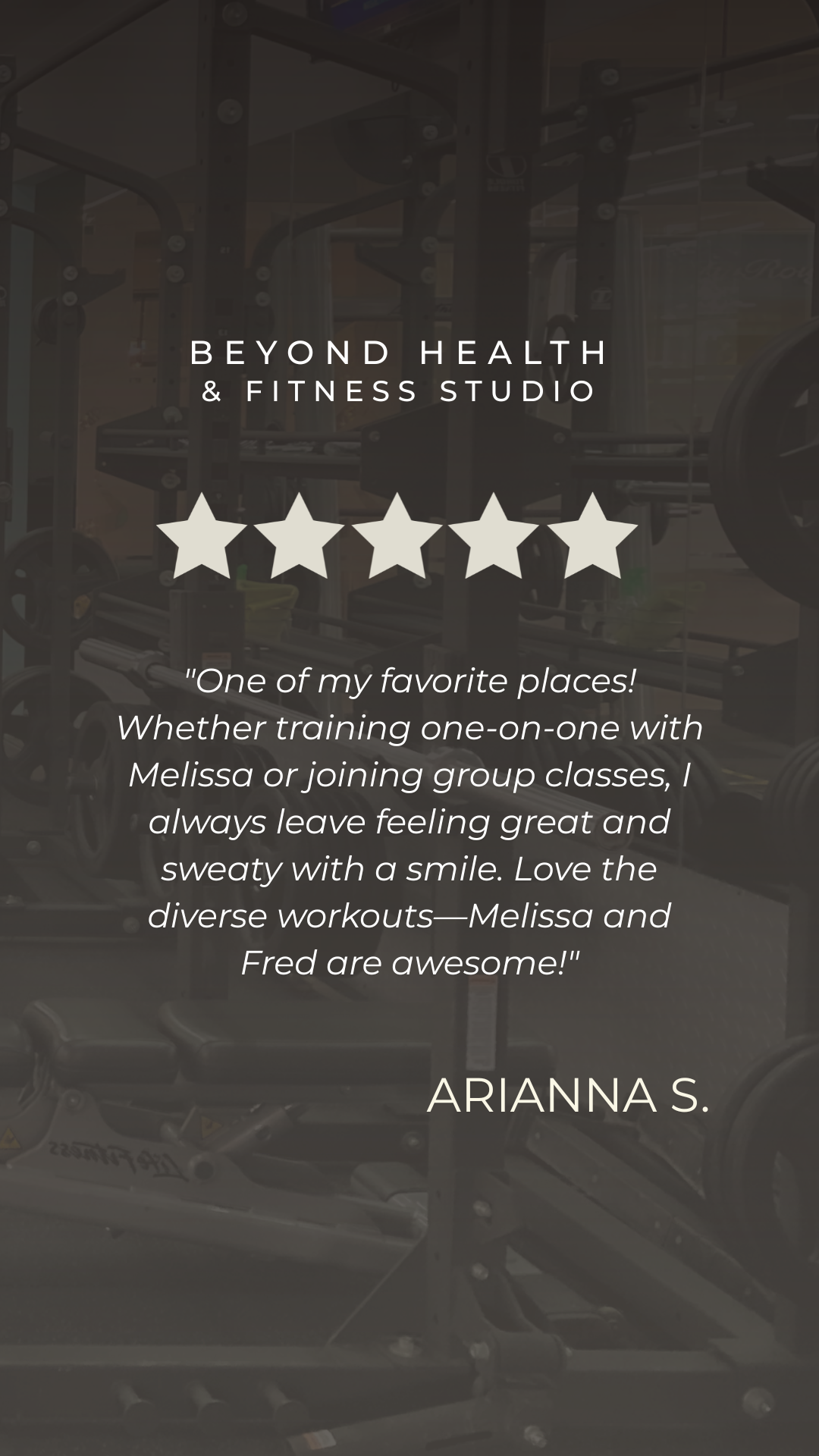 A glass door with the words 'Beyond Health & Fitness Studio' and a five-star rating. There is a quote about a trainer named Melissa on the door, with a name 'Arianna S.' at the bottom.