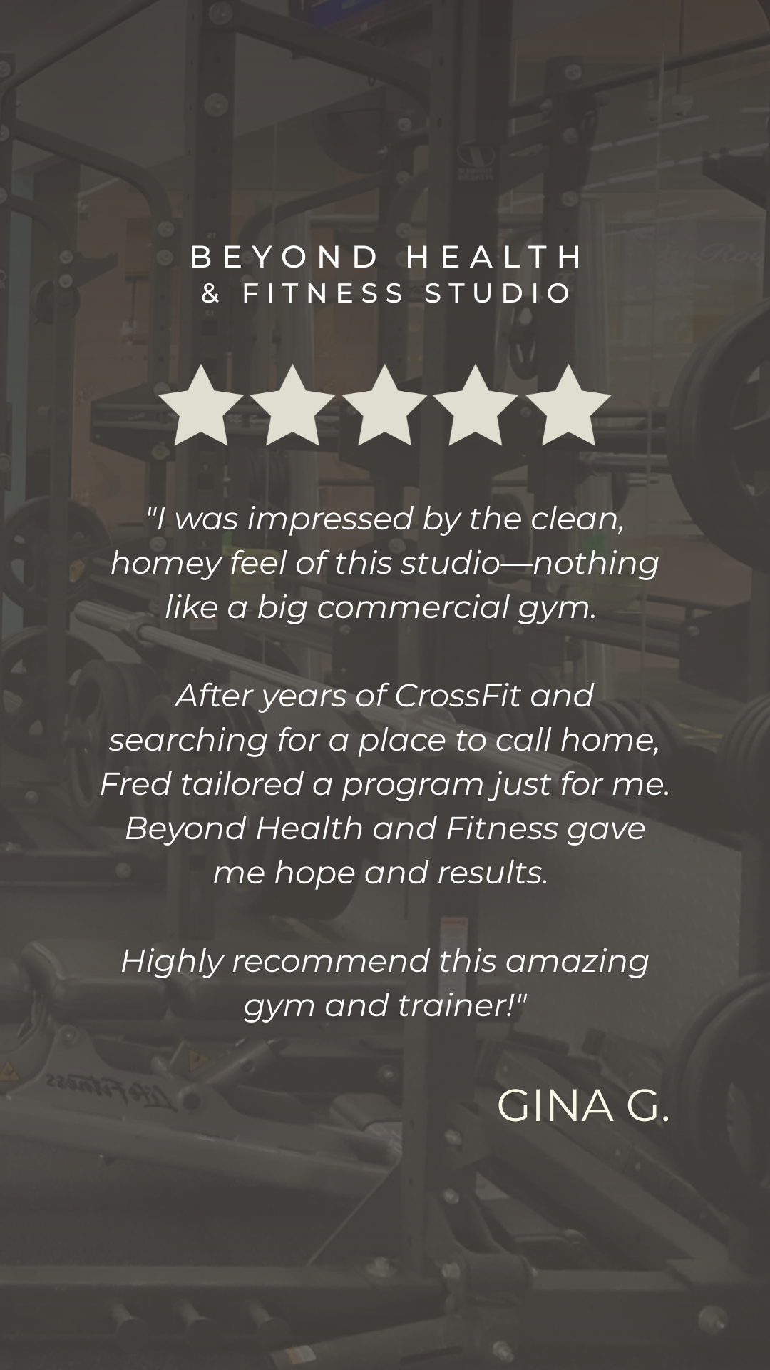 Testimonial for Beyond Health & Fitness Studio with a background of gym equipment and weights.