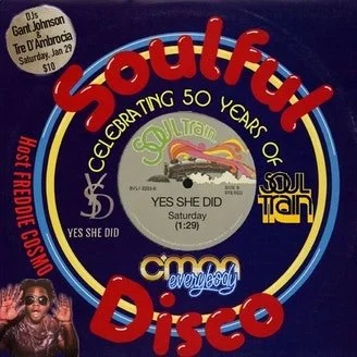 Fly Event:  Soulful Disco *Celebrating 50 years of Soul Train*