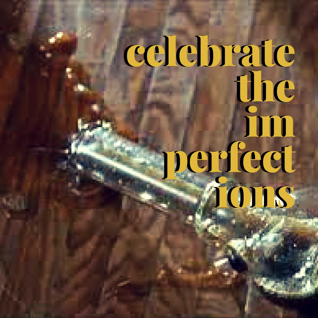 celebratetheimperfections (2).jpg