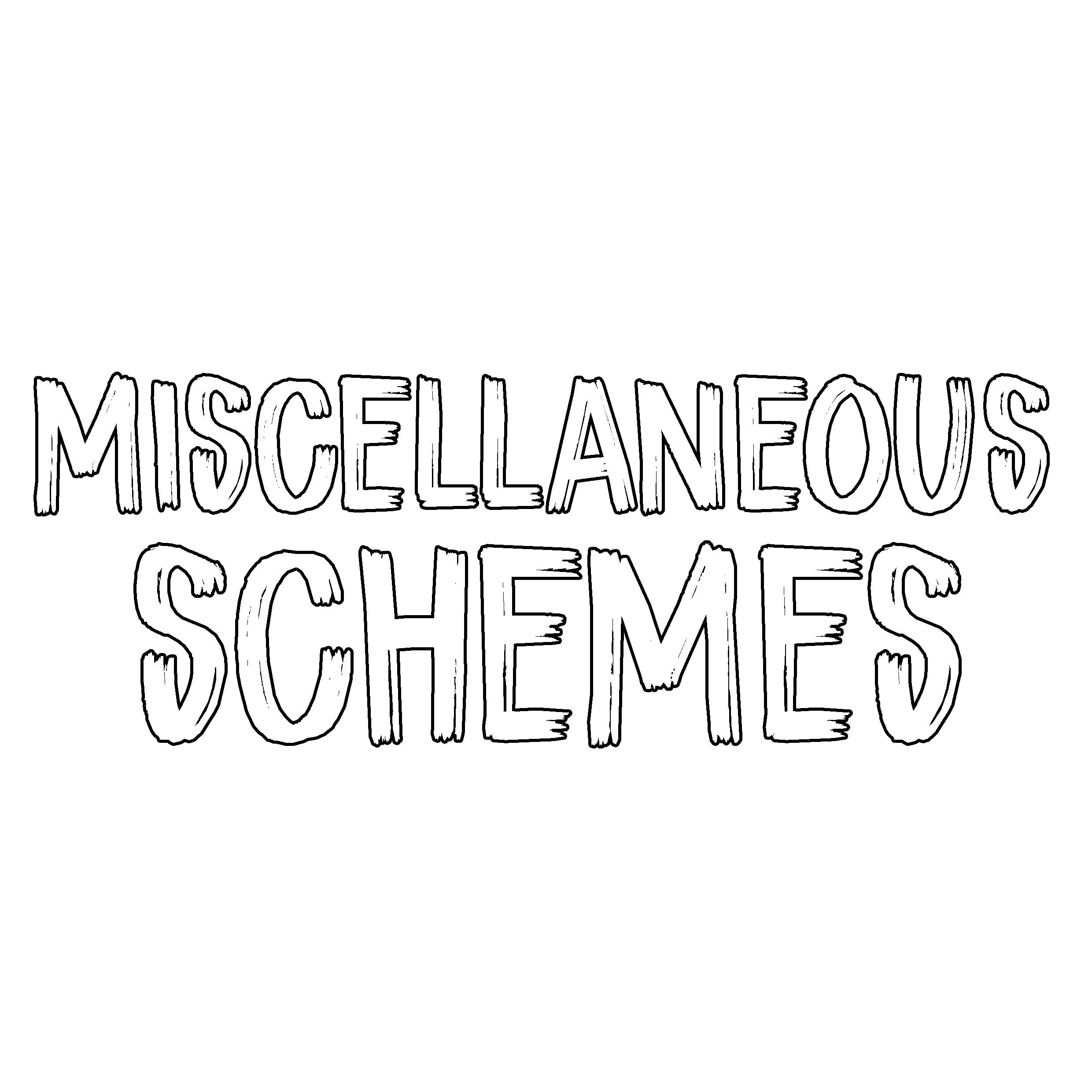 Miscellaneous Schemes