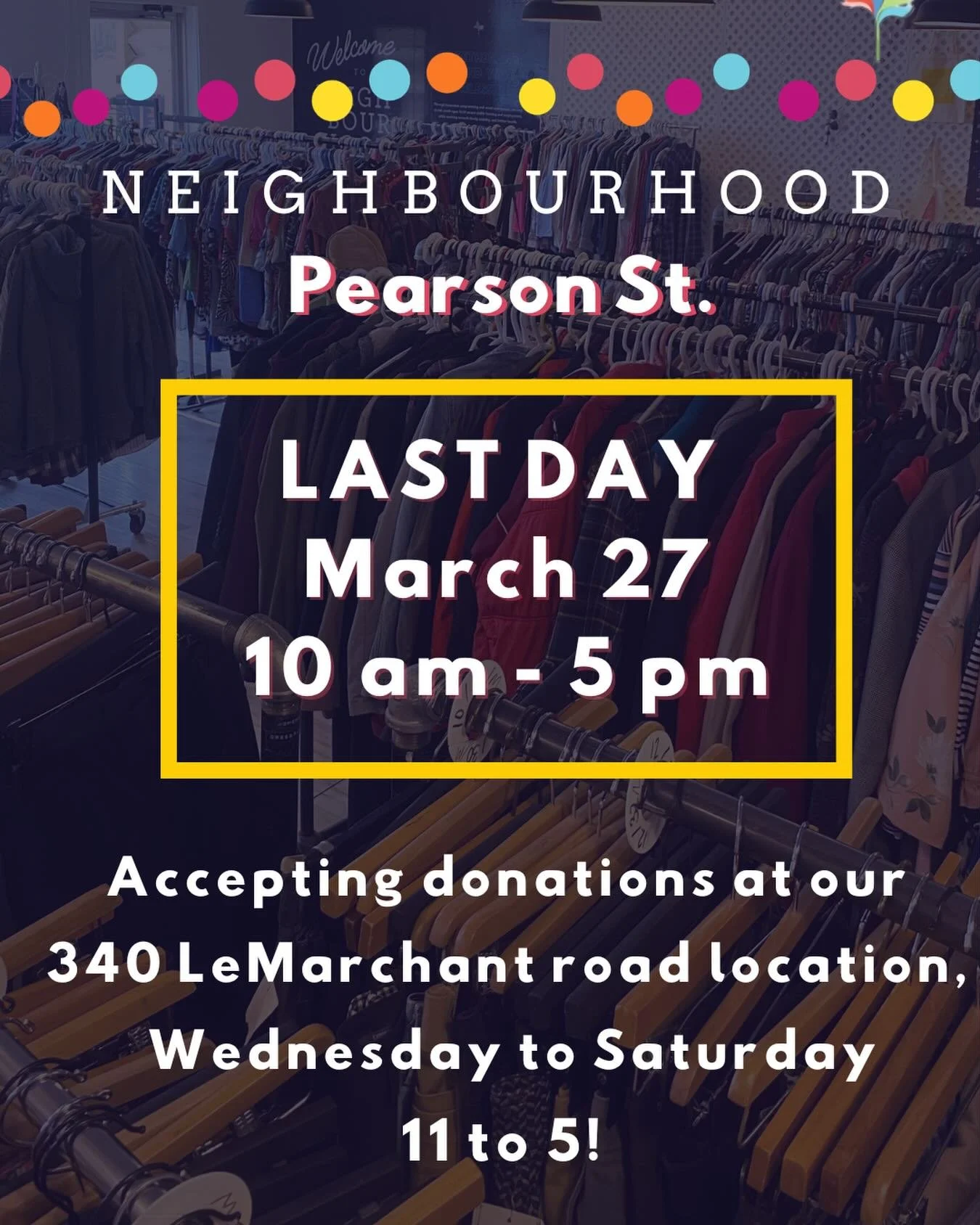 Hi Neighbours, today is our last day open on Pearson street! Don&rsquo;t miss out on our moving sale (everything $2.00 or less, restocking constantly) 🙌
All donations can be accepted at our NEW permanent location at 340 LeMarchant Road. See you ther