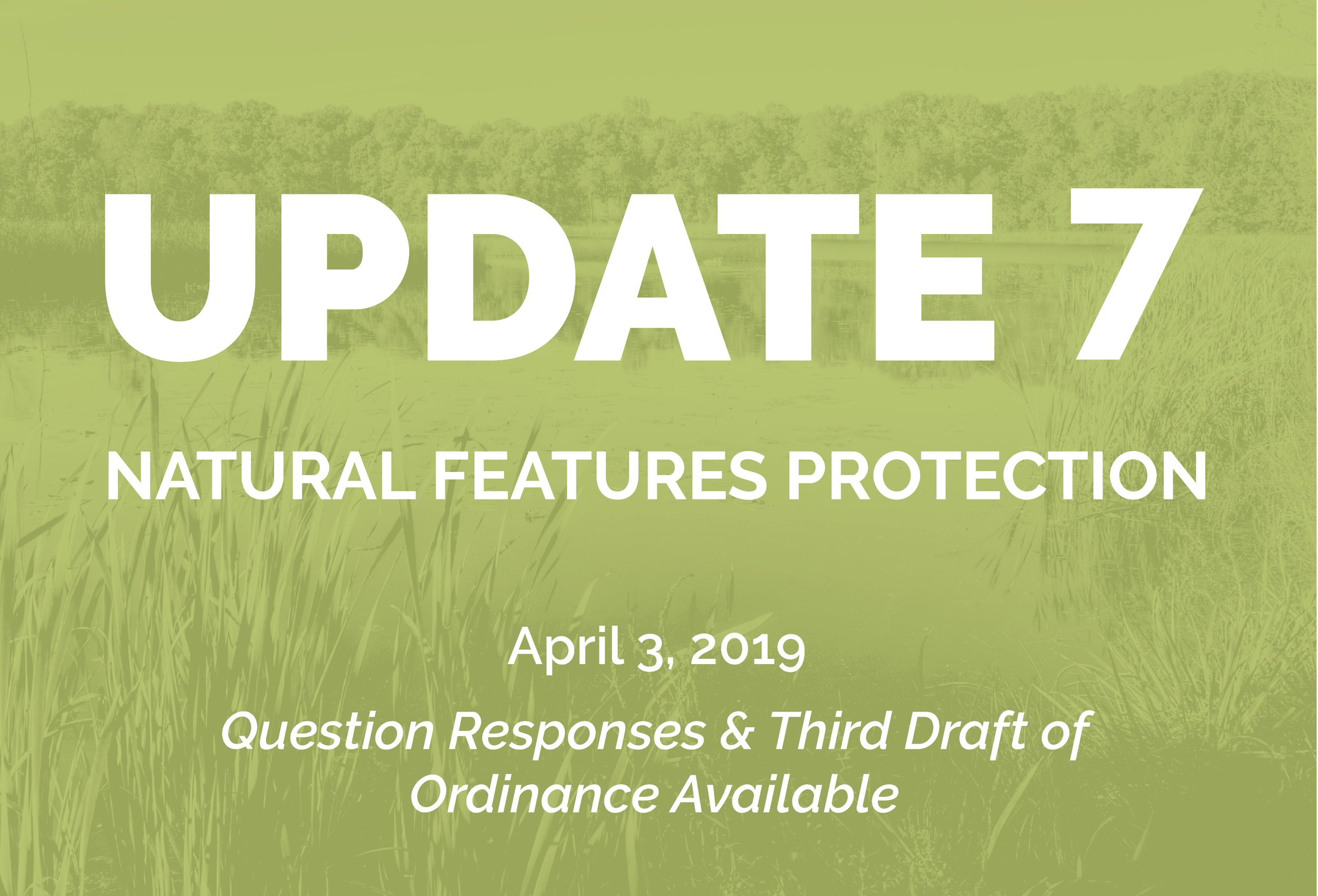 Question Responses &amp; Third Draft of Natural Features Protection Zoning Overlay Ordinance Available