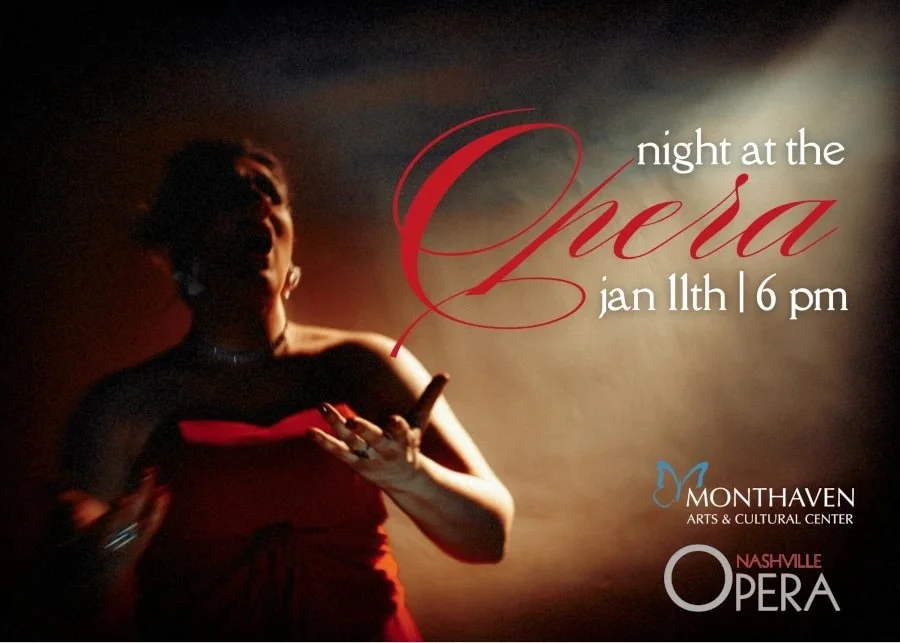 Night at the Opera!  - Monthaven Arts and Cultural Center
