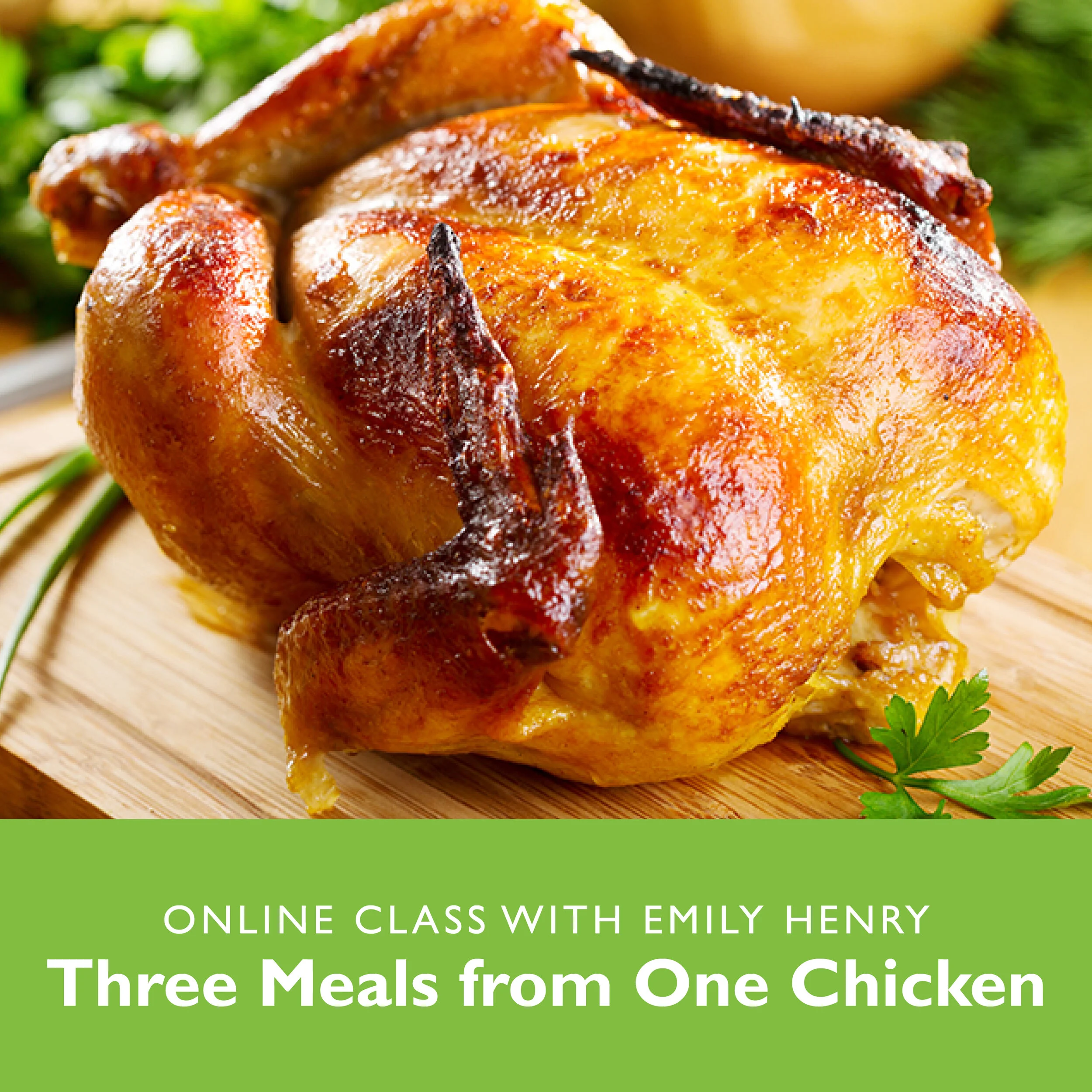 Three Meals from One Chicken