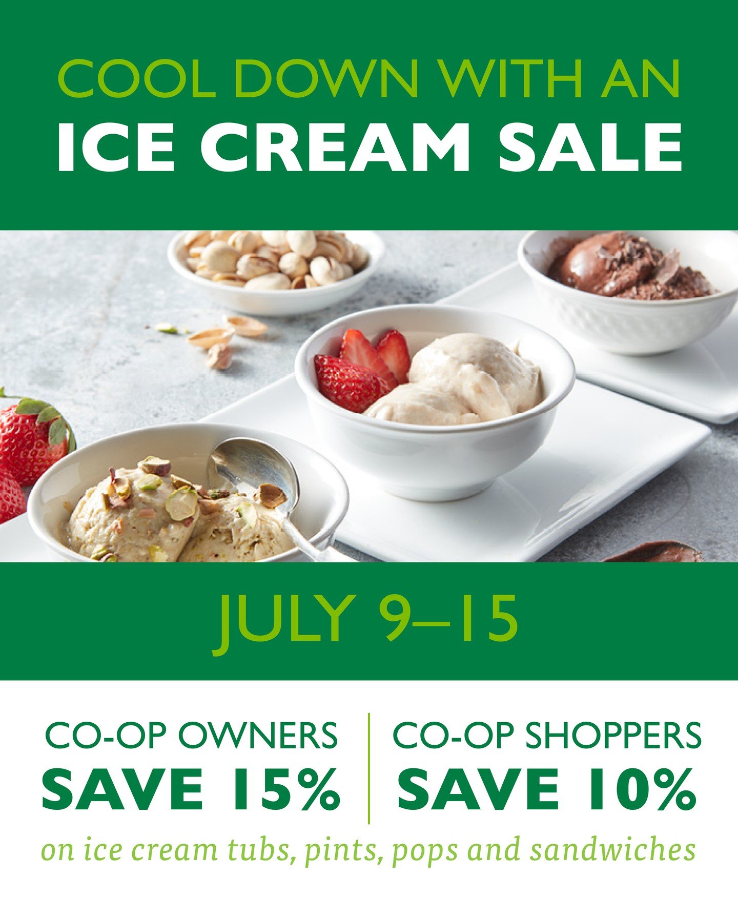 This week only, cool treats are on sale at both locations—ice cream, pops, bars, sandwiches & more. Co-op owners save 15% and shoppers save 10% through July 15. 🍨