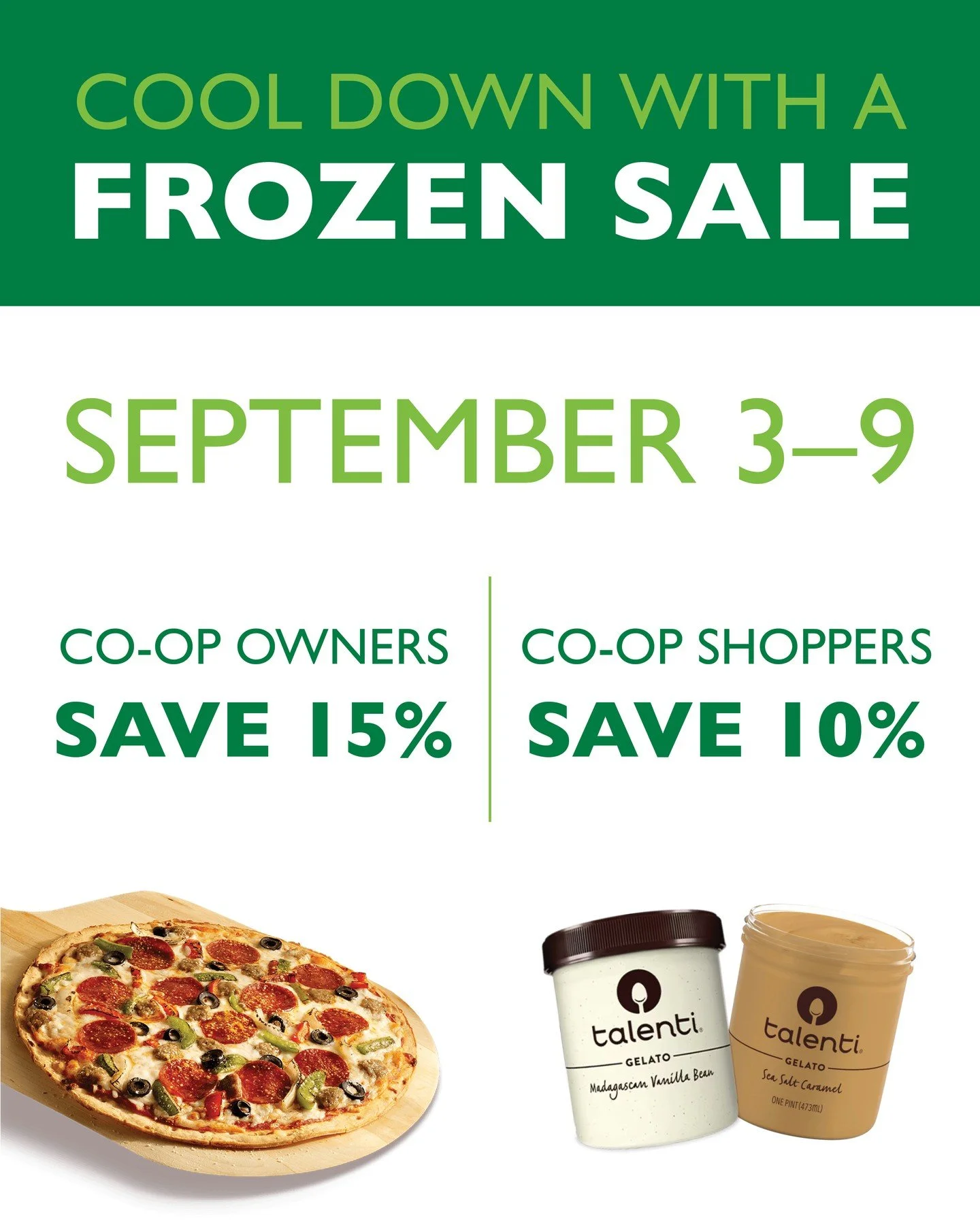 There are cool days ahead, so stock up on frozen favorites — perfect for cozy nights in. Save on entrées, meat, fruits and veg and desserts!