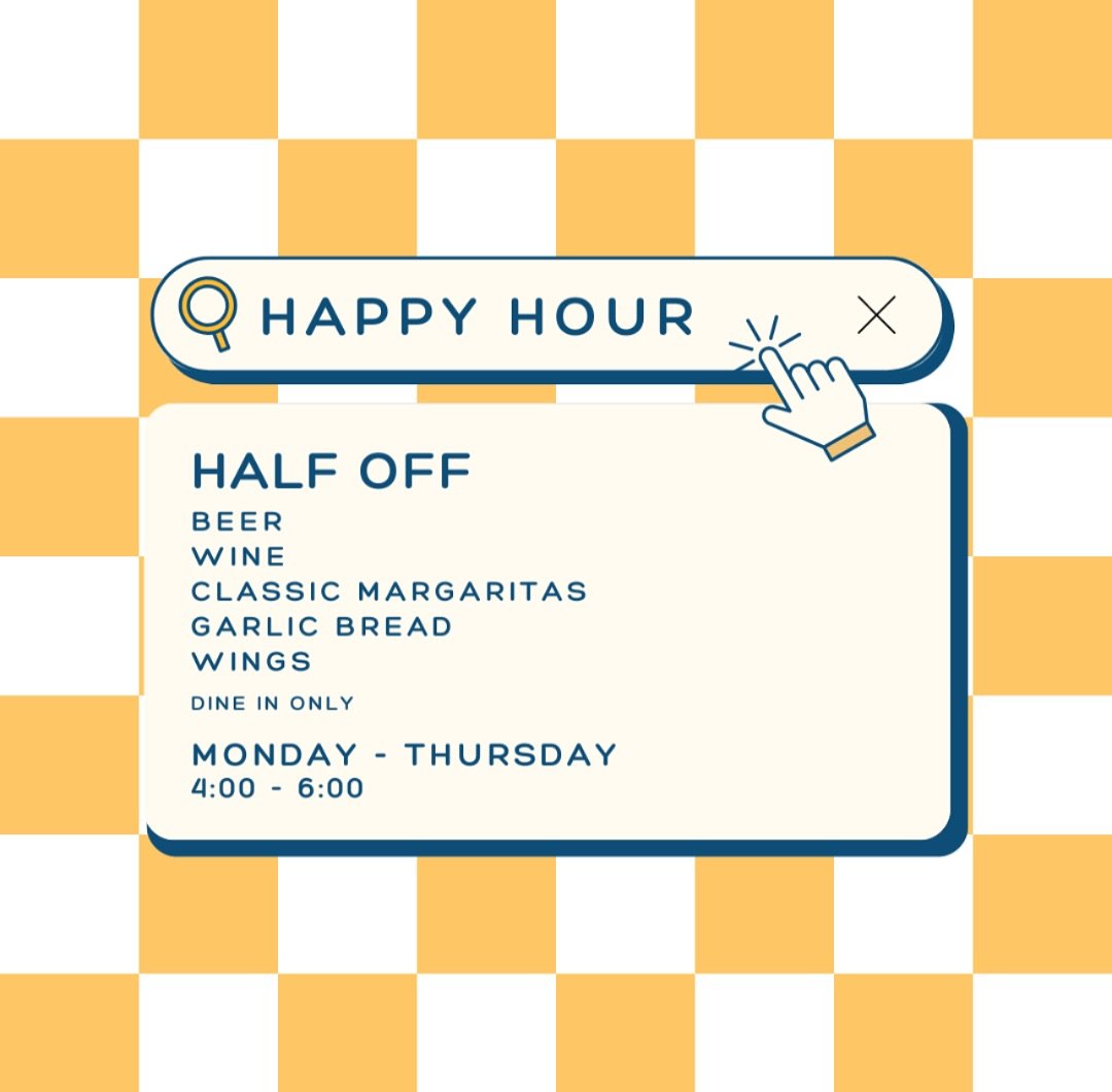 Why limit happy to just an hour? 😉

Join us for Happy Hour every Monday-Thursday!
4:00-6:00, Dine-In Only
🍻 Half off Beer
🍷 Half off Wine by the Glass
🍹 Half off Classic Margaritas
🍕 Half off Garlic Bread
🍗 Half off Wings

⁠