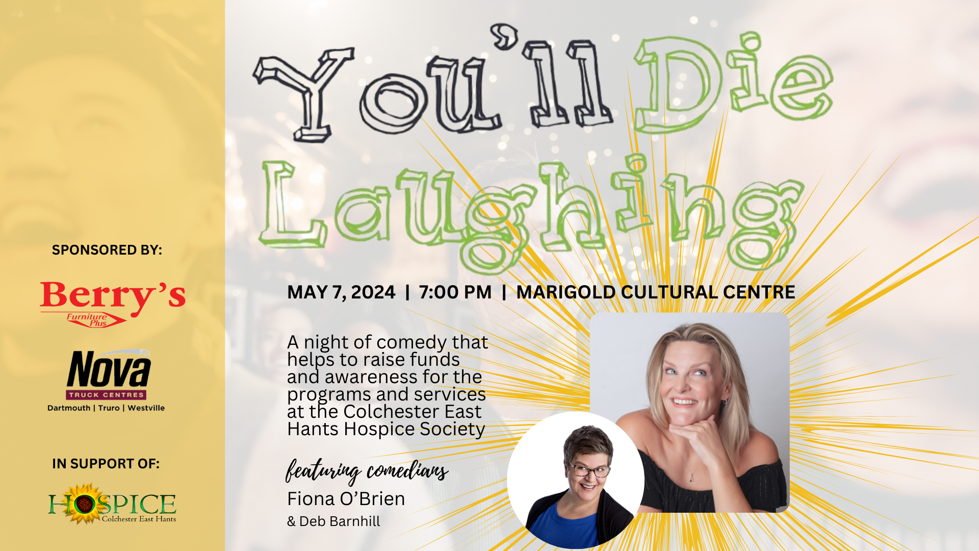   You’ll Die Laughing   May 7 