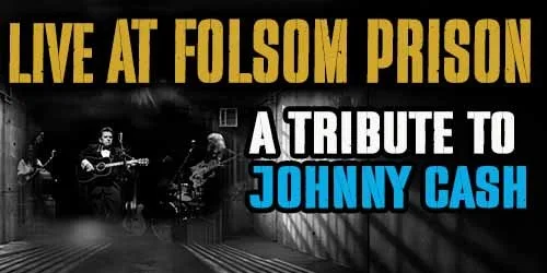   A Tribute to Johnny Cash: Live at Folsom Prison   June 21 