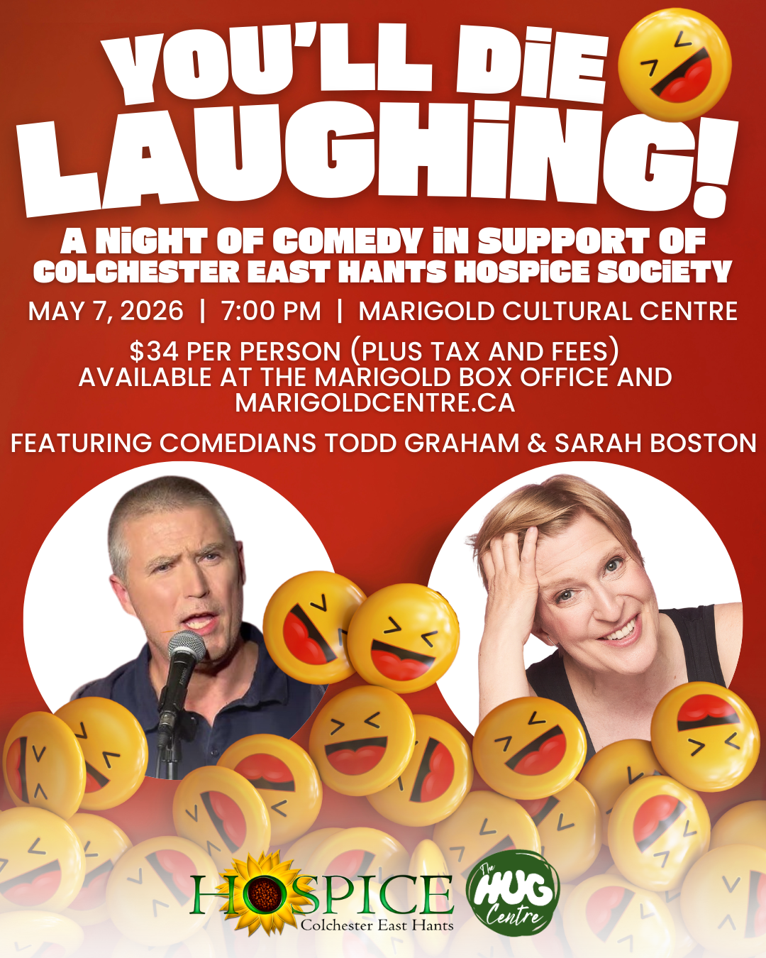   You’ll Die Laughing!   May 7 