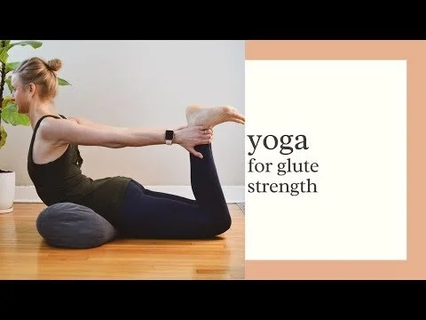 Yoga for Glute Strength (Copy)