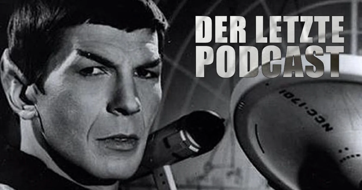 #3 - Der letzte Spockcast